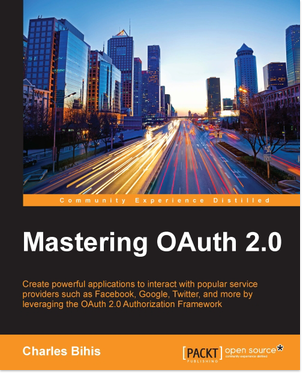 Mastering Oauth 2.0 Cover
